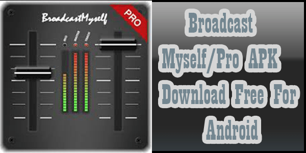 Mobil Yayın İçin BroadCast MySelf Kullanımı