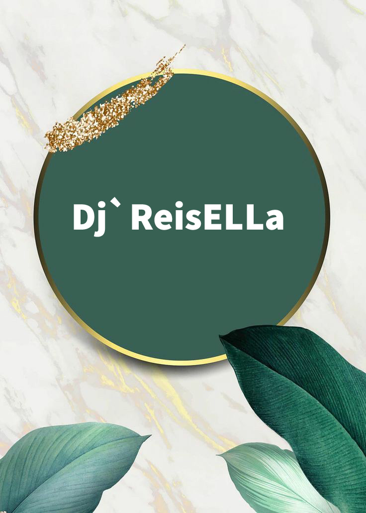 Dj`ReisELLa’yı Tanıyalım